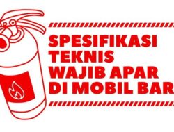 INFOGRAFIS: Spesifikasi Teknis Wajib APAR Hingga Kendaraan Pribadi Mutakhir