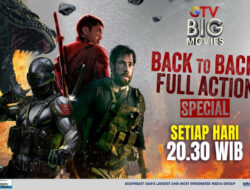 Tiap Malam, GTV Big Movies Tayangkan Protes Seru dan Menegangkan yang Cocok Di Sebab Itu Teman Kumpul Keluarga!