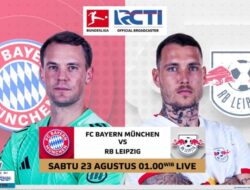 Saksikan Duel Panas Ke Matchday pertama Bundesliga 2025 Antara Bayern Muenchen vs RB Leipzig