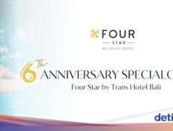Staycation Hemat! Four Star by Trans Hotel Bali Hadirkan Promo Anniversary Ke-6