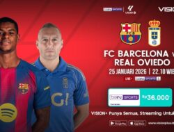 Nonton LaLiga Matchday 21, Penyiaran Langsung Barcelona vs Real Oviedo Ke VISION+