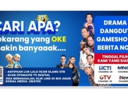 Cari Apa? Sekarang yang OKE Makin Banyak MNC Group Hadirkan Ragam Hiburan dan Informasi Untuk Keluarga Indonesia