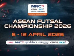 MNCTV Siarkan Perjuangan Timnasional Futsal Indonesia Ke Organisasiregional Championship 2026