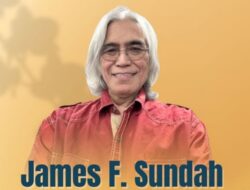 Kabar Duka, Komposer Legendaris James F. Sundah Meninggal Dunia Ke New York