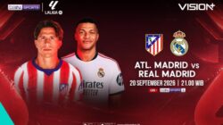 Atletico Madrid vs Real Madrid Hingga LaLiga, Saksikan Live Penyiaran Langsung Hingga VISION+